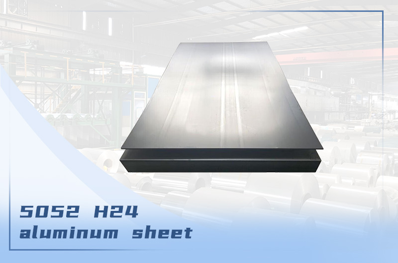 5052 H24 Aluminum Sheet