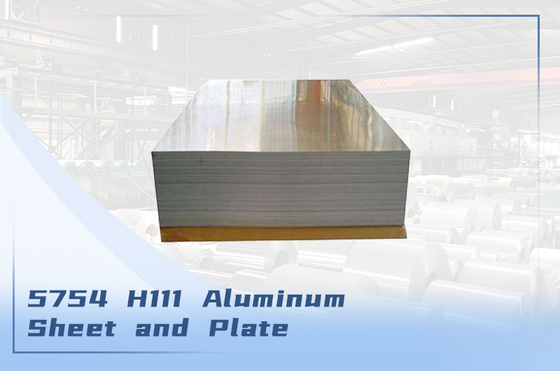 5754-H111 Aluminum Sheet and Plate