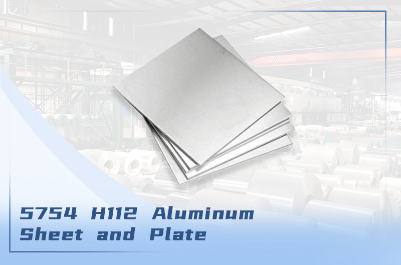 5754-H112 Aluminum Sheet and Plate