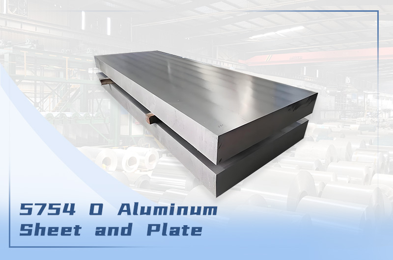 5754-O Aluminum Sheet and Plate
