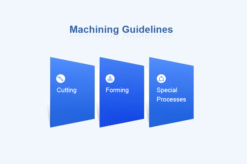 Background of Machining Guidelines