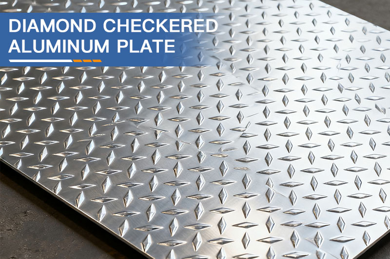 Diamond Checkered Aluminum Plate